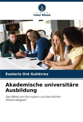 Akademische universitäre Ausbildung