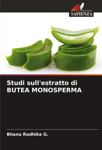 Studi sull'estratto di BUTEA MONOSPERMA