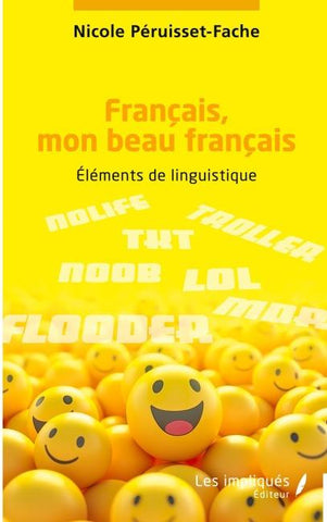Français, mon beau français
