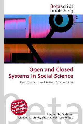 Open and Closed Systems in Social Science