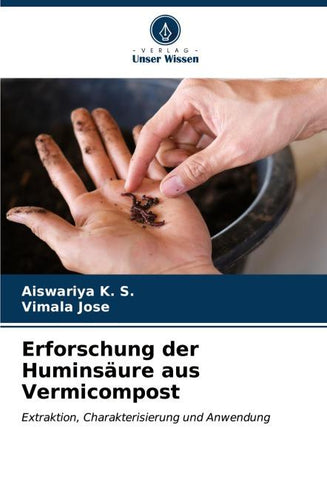 Erforschung der Huminsäure aus Vermicompost