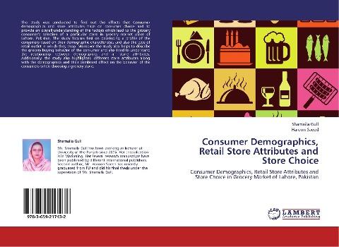 Consumer Demographics, Retail Store Attributes and Store Choice