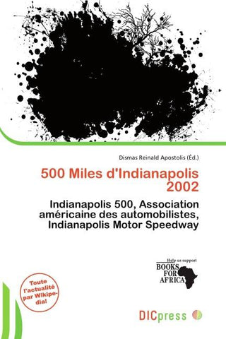 500 Miles d'Indianapolis 2002