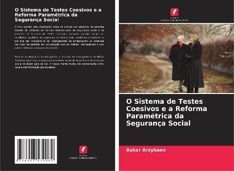 O Sistema de Testes Coesivos e a Reforma Paramétrica da Segurança Social