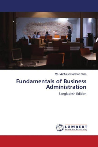 Fundamentals of Business Administration