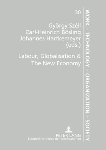 Labour, Globalisation & The New Economy