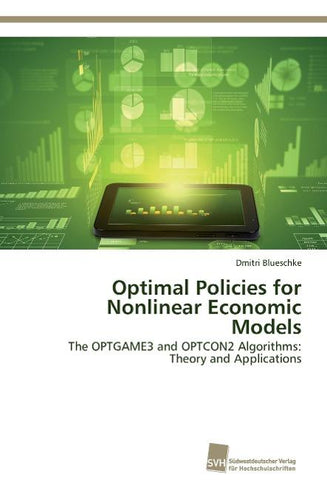 Optimal Policies for Nonlinear Economic Models