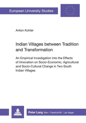 Indian Villages between Tradition and Transformation
