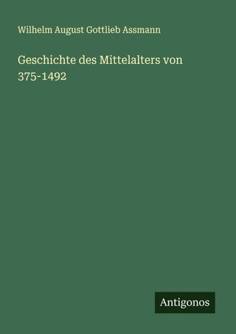 Geschichte des Mittelalters von 375-1492
