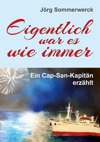 Eigentlich war es wie immer