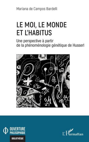 Le moi, le monde et l'habitus