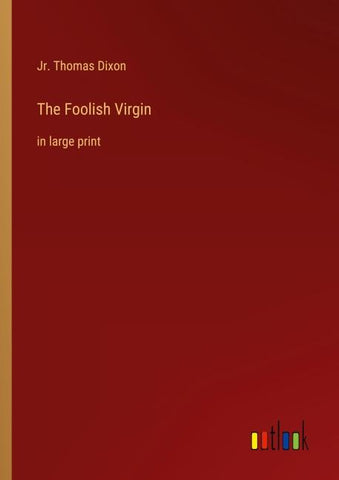 The Foolish Virgin