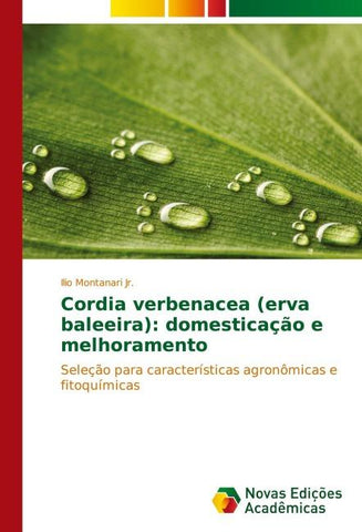 Cordia verbenacea (erva baleeira): domesticação e melhoramento