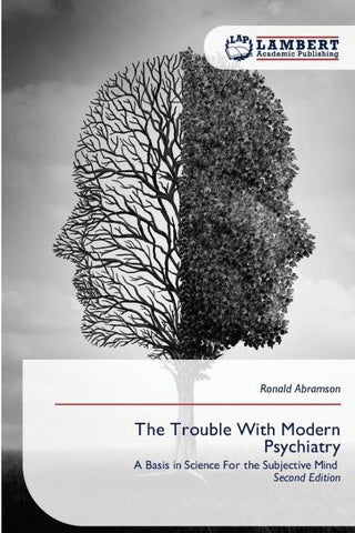 The Trouble With Modern Psychiatry