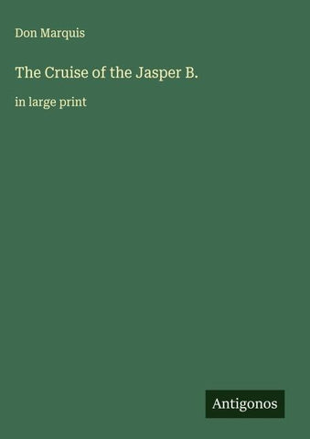 The Cruise of the Jasper B.
