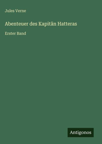 Abenteuer des Kapitän Hatteras