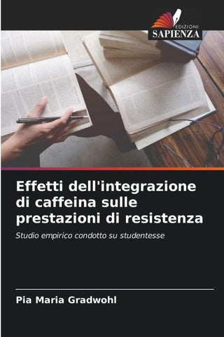 Effetti dell'integrazione di caffeina sulle prestazioni di resistenza