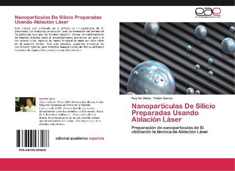 Nanoparticulas De Silicio Preparadas Usando Ablación Láser