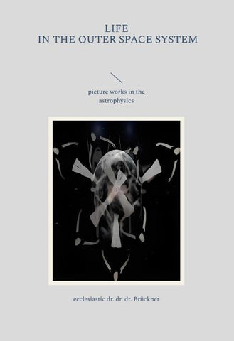 life in the outer space system