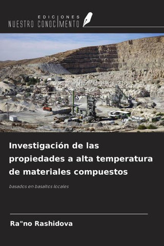Investigación de las propiedades a alta temperatura de materiales compuestos
