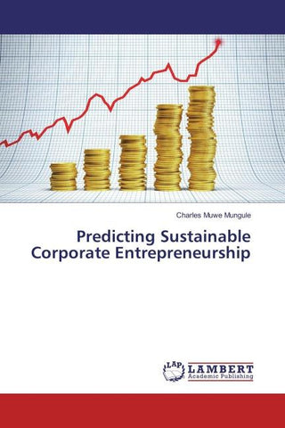 Predicting Sustainable Corporate Entrepreneurship