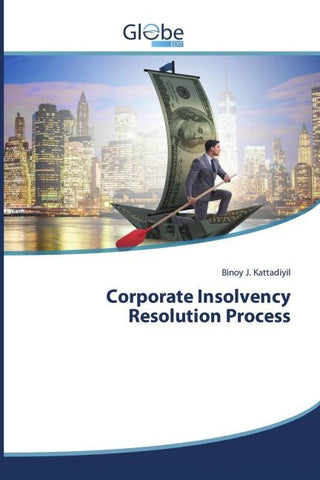 Corporate Insolvency Resolution Process