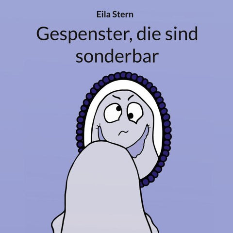 Gespenster, die sind sonderbar