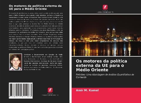 Os motores da política externa da UE para o Médio Oriente