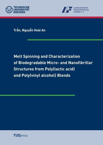 Melt Spinning and Characterization of Biodegradable Micro- and Nanofibrillar Structures from Poly(lactic acid) and Poly(vinyl alcohol) Blends