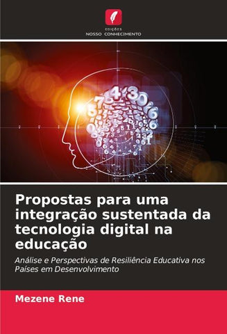 Propostas para uma integração sustentada da tecnologia digital na educação