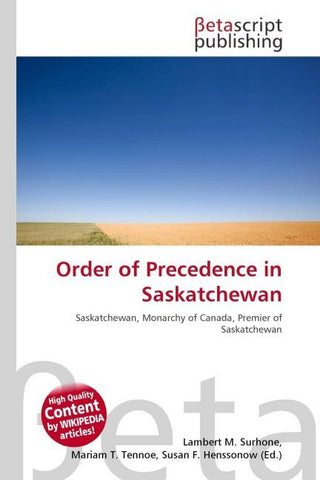 Order of Precedence in Saskatchewan