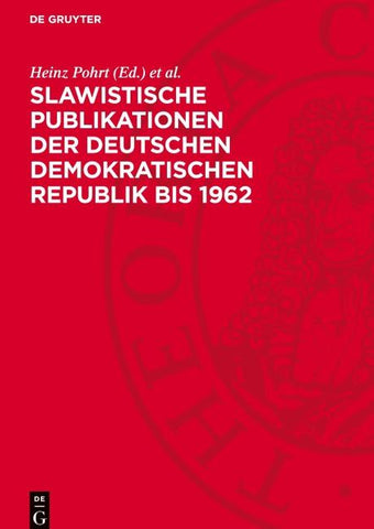 Slawistische Publikationen der Deutschen Demokratischen Republik bis 1962