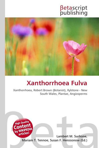 Xanthorrhoea Fulva