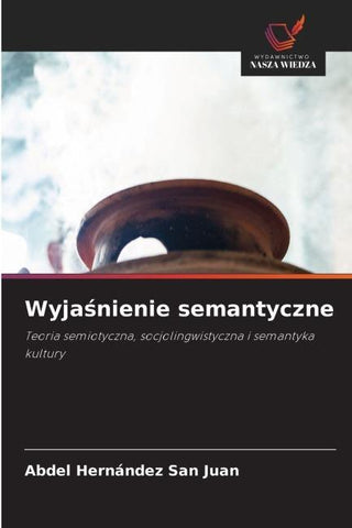 Wyja¿nienie semantyczne