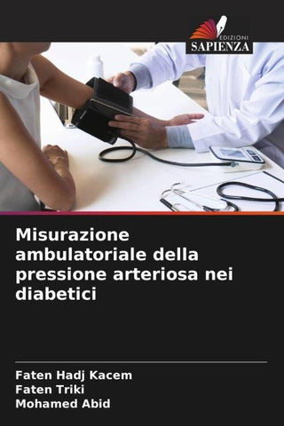 Misurazione ambulatoriale della pressione arteriosa nei diabetici