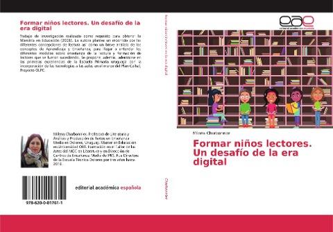 Formar niños lectores. Un desafío de la era digital