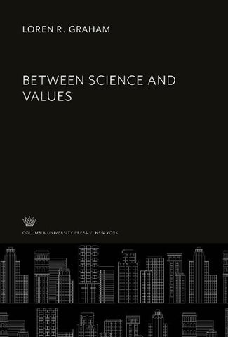 Between Science and Values