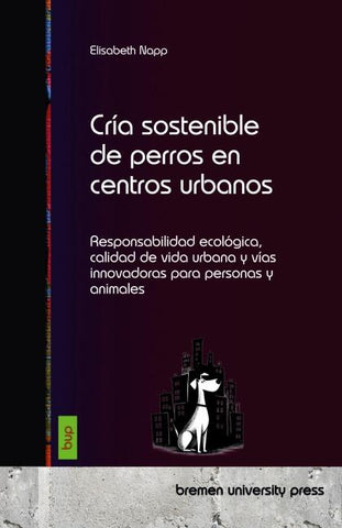 Cría sostenible de perros en centros urbanos