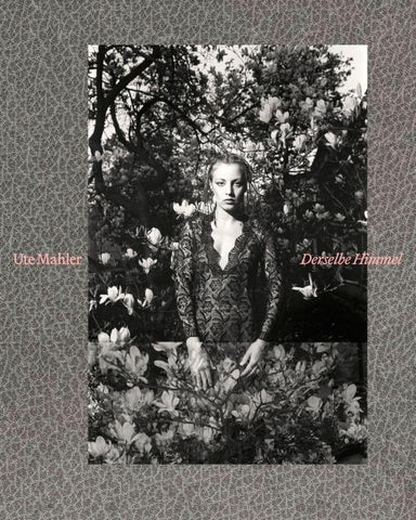 Ute Mahler | Derselbe Himmel