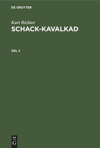 Schack-kavalkad. Del 2