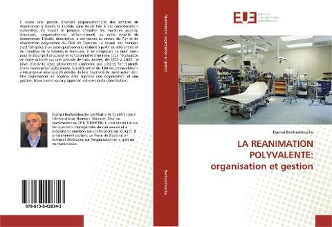 LA REANIMATION POLYVALENTE: organisation et gestion