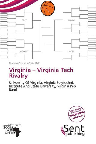 Virginia - Virginia Tech Rivalry