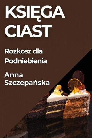 Ksi¿ga Ciast