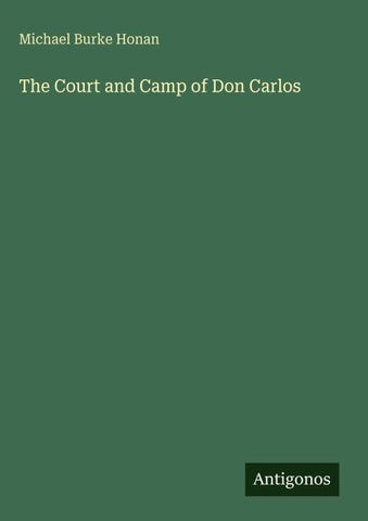 The Court and Camp of Don Carlos
