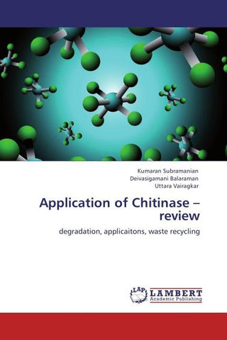 Application of Chitinase - review