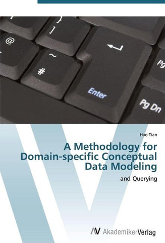 A Methodology for  Domain-specific Conceptual  Data Modeling