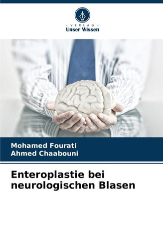 Enteroplastie bei neurologischen Blasen