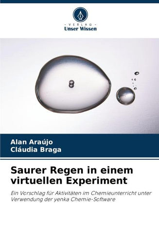 Saurer Regen in einem virtuellen Experiment