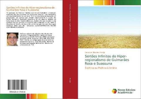 Sertões Infinitos do Hiper-regionalismo de Guimarães Rosa e Suassuna