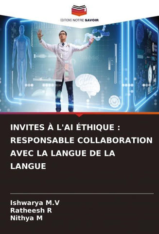 INVITES À L'AI ÉTHIQUE : RESPONSABLE COLLABORATION AVEC LA LANGUE DE LA LANGUE